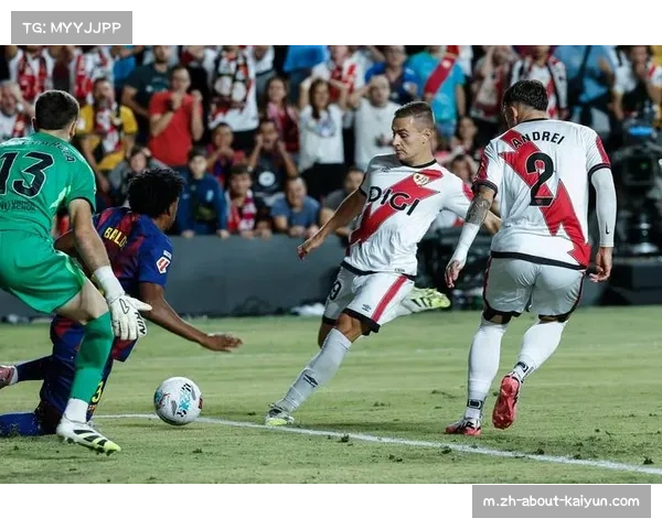 巴列卡诺放弃控球专注反击 定位球得分效率跻身欧战区